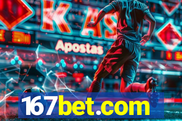 167bet.com