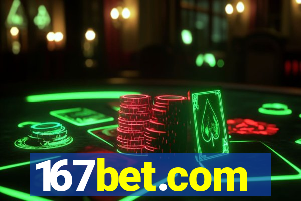 167bet.com