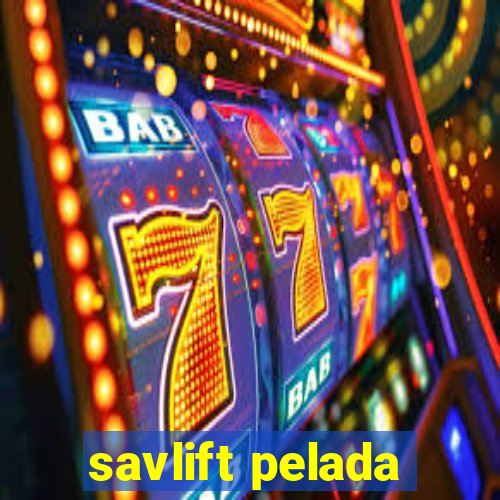 savlift pelada