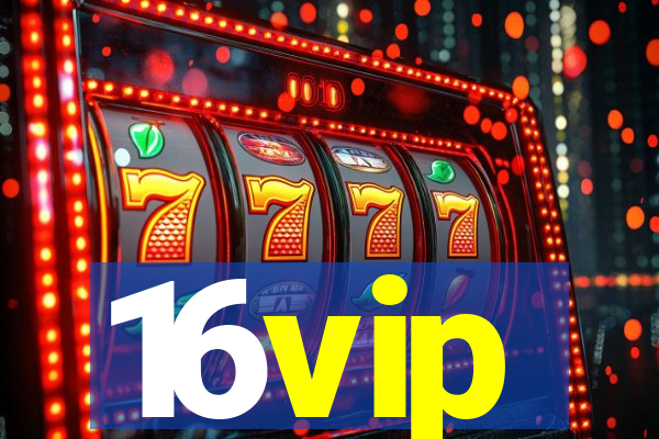 16vip