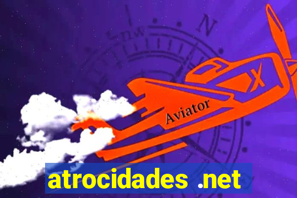 atrocidades .net