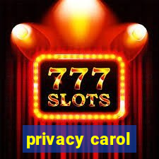 privacy carol