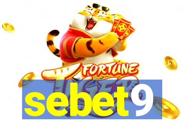 sebet9