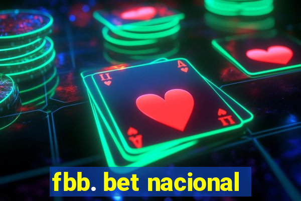 fbb. bet nacional