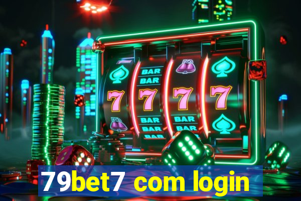 79bet7 com login