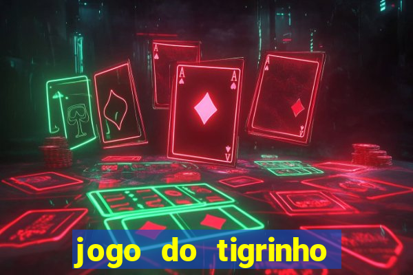 jogo do tigrinho pg soft