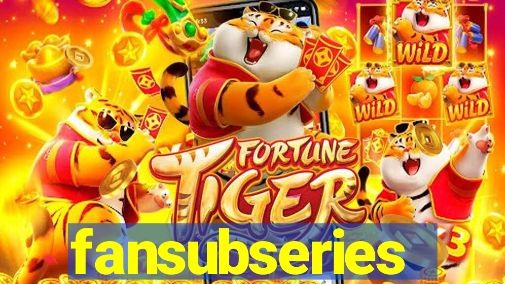 fansubseries