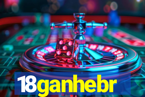 18ganhebr