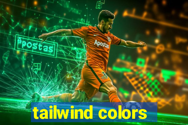 tailwind colors