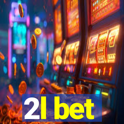 2l bet