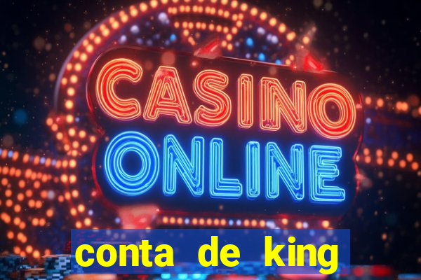 conta de king legacy gratis