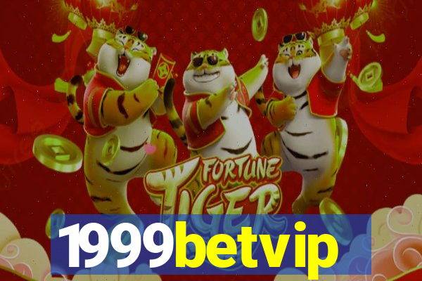 1999betvip