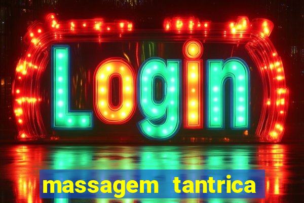 massagem tantrica em santos