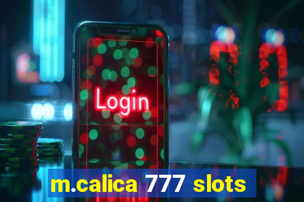 m.calica 777 slots