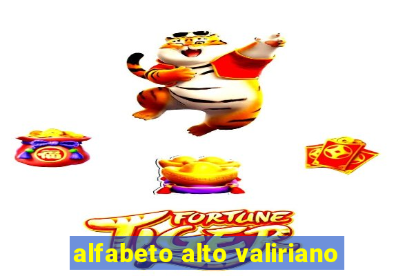 alfabeto alto valiriano