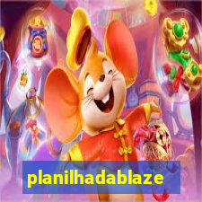 planilhadablaze