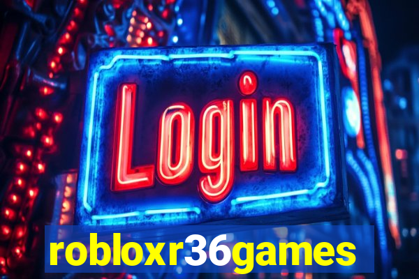 robloxr36games