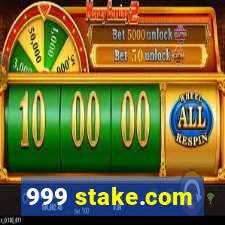 999 stake.com