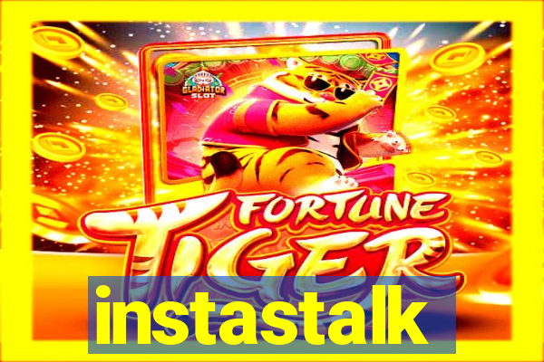 instastalk