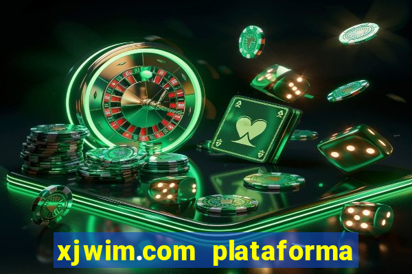 xjwim.com plataforma login entrar