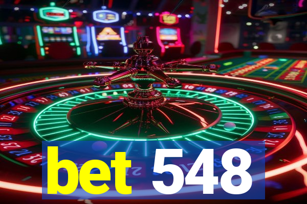 bet 548