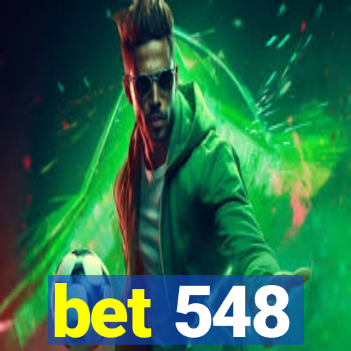 bet 548