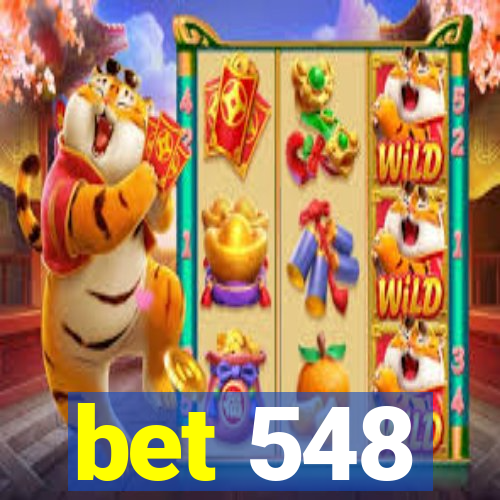 bet 548