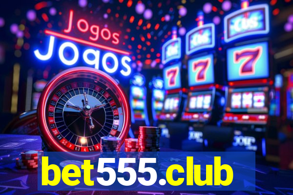 bet555.club