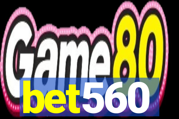 bet560