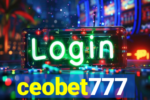 ceobet777