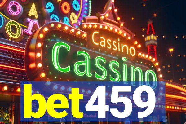 bet459