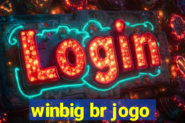 winbig br jogo