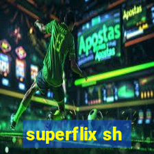 superflix sh