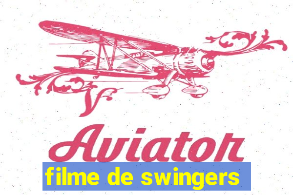 filme de swingers