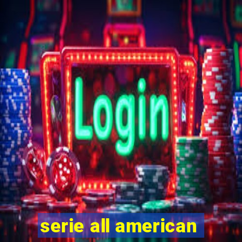 serie all american