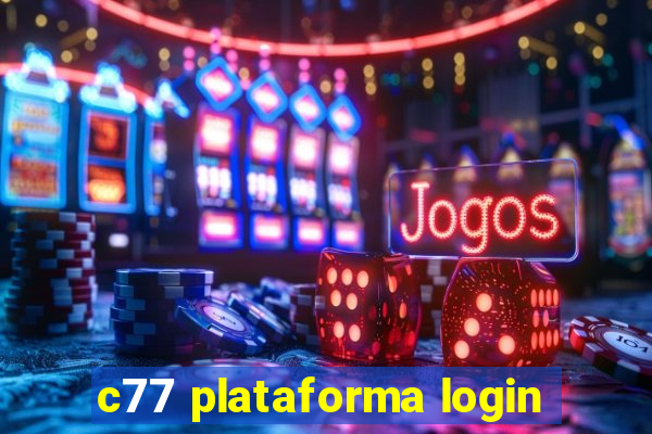 c77 plataforma login