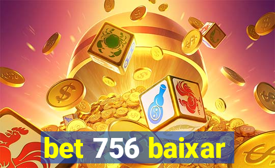 bet 756 baixar