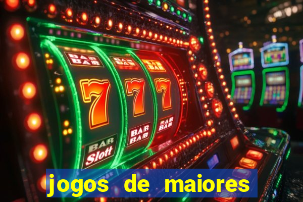 jogos de maiores de 18