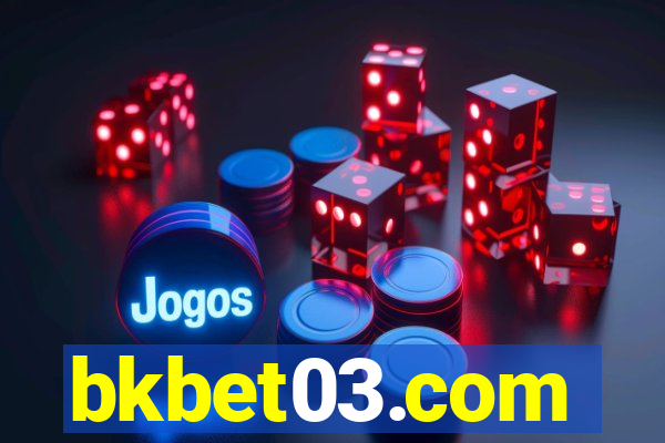 bkbet03.com