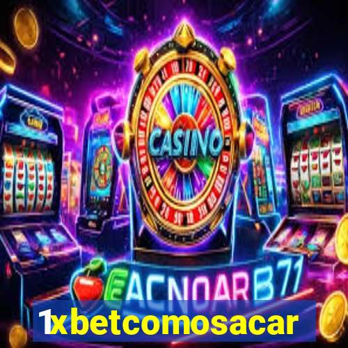 1xbetcomosacar