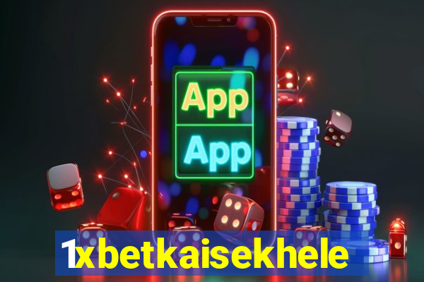 1xbetkaisekhele