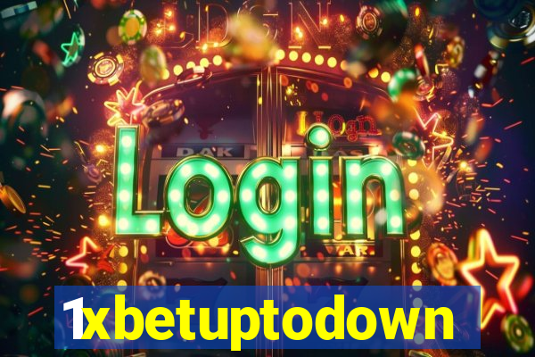 1xbetuptodown