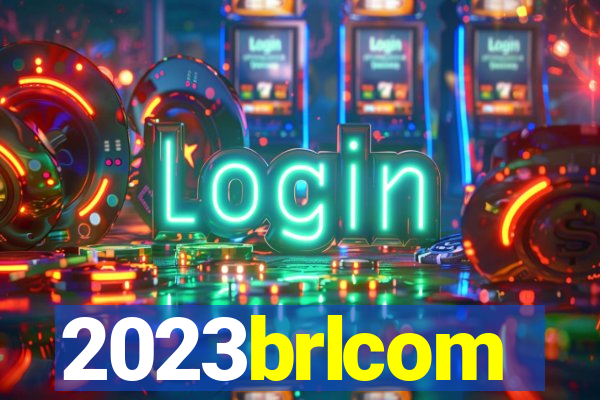 2023brlcom