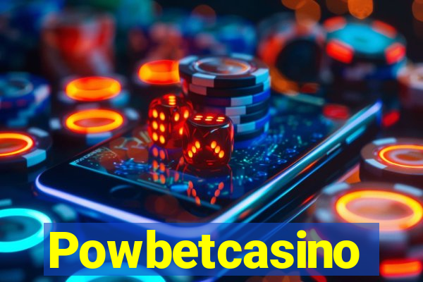 Powbetcasino