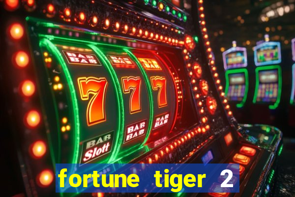 fortune tiger 2 revenge demo