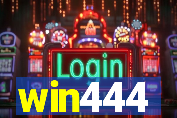 win444