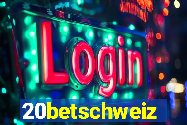 20betschweiz