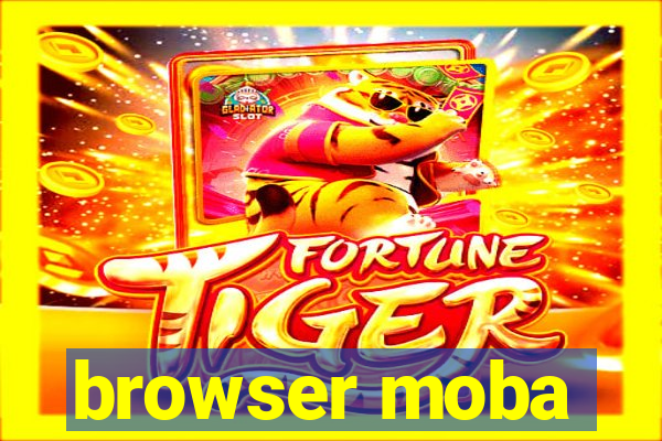 browser moba