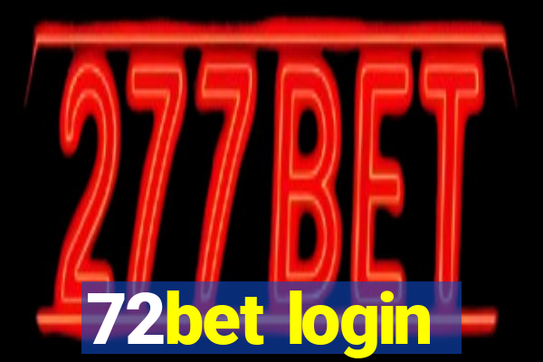 72bet login