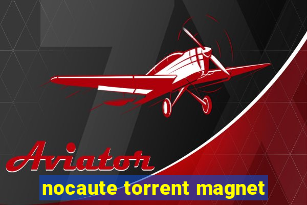 nocaute torrent magnet